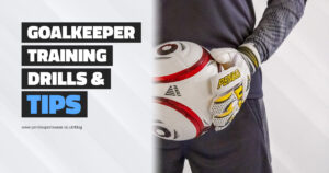 Blog Cover - Goalkeeper Training Drills and Tips